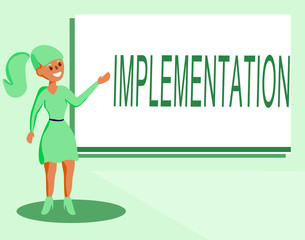 Text sign showing Implementation. Conceptual photo The process of making something active or effective.