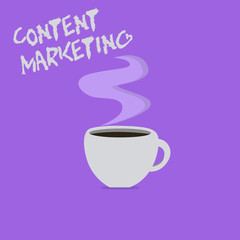Handwriting text writing Content Marketing. Concept meaning Involves the creation and sharing of online material.