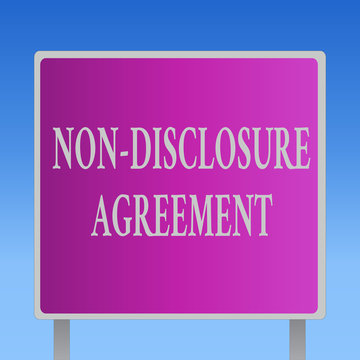 Conceptual hand writing showing Non Disclosure Agreement. Business photo text Legal Contract Confidential Material or Information.