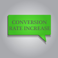 Writing note showing Conversion Rate Increase. Business photo showcasing Ratio of Total Visitors who perform desired actions.