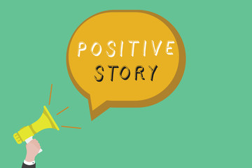 Text sign showing Positive Story. Conceptual photo Meaningful and motivating article Good News Success scoop.