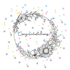 Hand Drawn Floral Round Frame. Rosses Frame with Congratulations and Confetti.