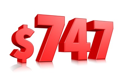 747$ Seven hundred forty seven price symbol. red text number 3d render with dollar sign on white background