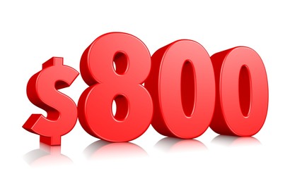 800$ eight hundred price symbol. red text number 3d render with dollar sign on white background