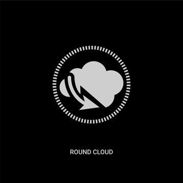 white round cloud vector icon on black background. modern flat round cloud from weather concept vector sign symbol can be use for web, mobile and logo.