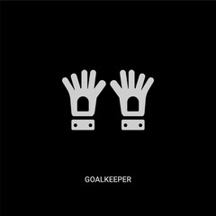 white goalkeeper vector icon on black background. modern flat goalkeeper from security concept vector sign symbol can be use for web, mobile and logo.