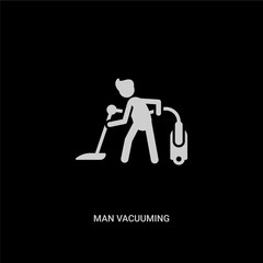 white man vacuuming vector icon on black background. modern flat man vacuuming from people concept vector sign symbol can be use for web, mobile and logo.