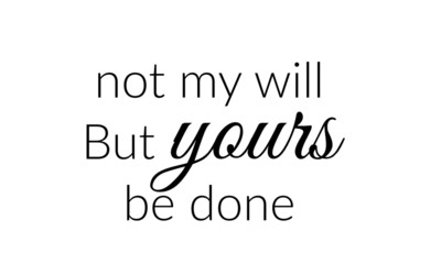 Christian faith, typography for print or use as poster, card, flyer or T shirt