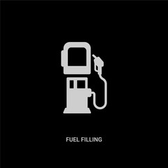 white fuel filling vector icon on black background. modern flat fuel filling from industry concept vector sign symbol can be use for web, mobile and logo.