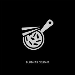 white buddhas delight vector icon on black background. modern flat buddhas delight from food and restaurant concept vector sign symbol can be use for web, mobile and logo.