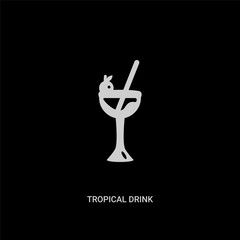 white tropical drink vector icon on black background. modern flat tropical drink from food concept vector sign symbol can be use for web, mobile and logo.