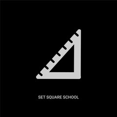 white set square school tool vector icon on black background. modern flat set square school tool from education concept vector sign symbol can be use for web, mobile and logo.