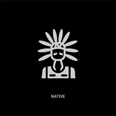 white native vector icon on black background. modern flat native from cultures concept vector sign symbol can be use for web, mobile and logo.