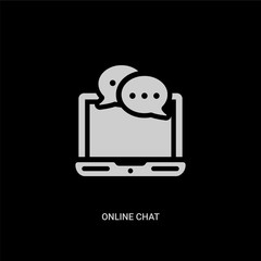 white online chat vector icon on black background. modern flat online chat from computer concept vector sign symbol can be use for web, mobile and logo.