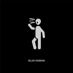 white blah human vector icon on black background. modern flat blah human from feelings concept vector sign symbol can be use for web, mobile and logo.