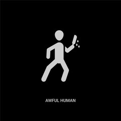 white awful human vector icon on black background. modern flat awful human from feelings concept vector sign symbol can be use for web, mobile and logo.