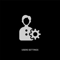 white users settings vector icon on black background. modern flat users settings from education concept vector sign symbol can be use for web, mobile and logo.