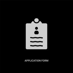 white application form vector icon on black background. modern flat application form from education concept vector sign symbol can be use for web, mobile and logo.