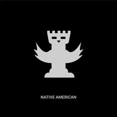 white native american totem vector icon on black background. modern flat native american totem from culture concept vector sign symbol can be use for web, mobile and logo.
