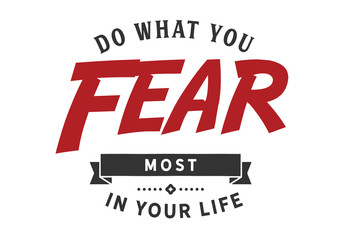 Conquer Fear: Do What You Fear Most in Your Life (Bold Red/Black)