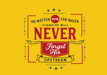 Remembering the Source: Water Never Forgets Its Upstream (Yellow/Red)