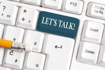 Handwriting text Let S Talk. Conceptual photo they are suggesting beginning conversation on...
