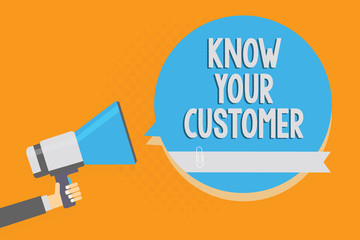 Writing note showing Know Your Customer. Business photo showcasing Marketing creating a poll improve product or brand Alarming speaker signal warning announcement symbol script reporting