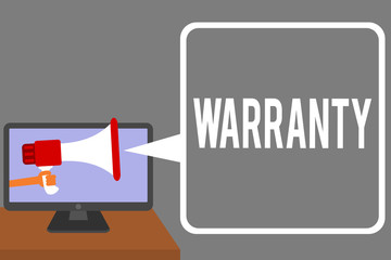 Conceptual hand writing showing Warranty. Business photo showcasing Free service of repair and maintenance of the product sold Man holding Megaphone computer screen talking speech bubble