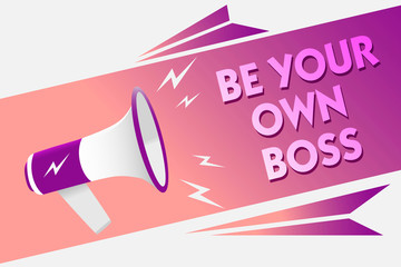 Writing note showing Be Your Own Boss. Business photo showcasing Entrepreneurship Start business Independence Self-employed Sound speaker convey messages ideas three text lines logo type design