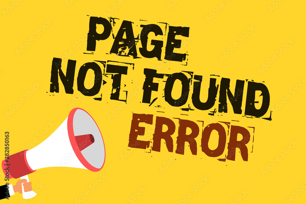 Fototapete handwriting text writing page not found error. concept meaning message appears when search for websi