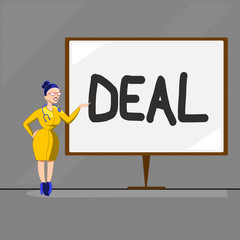 Text sign showing Deal. Conceptual photo Take part in commercial trading of a certain product Be concerned with.