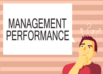 Text sign showing Management Performance. Conceptual photo feedback on Managerial Skills and Competencies.