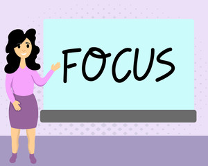 Text sign showing Focus. Conceptual photo state quality of having or producing clear visual definition.