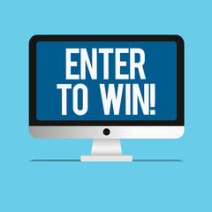 Conceptual hand writing showing Enter To Win. Business photo showcasing Sweepstakes Trying the luck to earn the big prize Lottery.