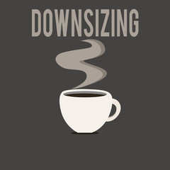 Writing note showing Downsizing. Business photo showcasing Make a company smaller by shedding staff Expenses reduction.