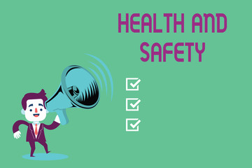Conceptual hand writing showing Health And Safety. Business photo showcasing Taking the appropriate steps to protect yourself from harm.