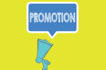 Handwriting text writing Promotion. Concept meaning Activity supporting a cause Advertising Advance in rank Sale.
