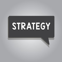 Text sign showing Strategy. Conceptual photo plan of action designed to achieve long term or overall aim.