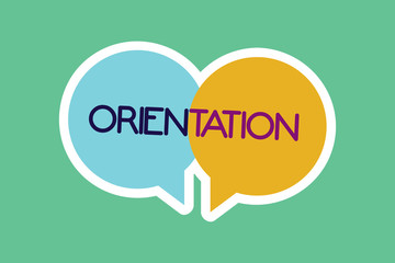 Conceptual hand writing showing Orientation. Business photo showcasing Particular things that a demonstrating prefers Process of orienting.