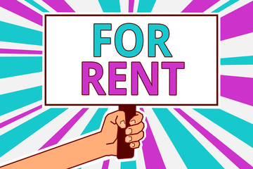 Conceptual hand writing showing For Rent. Business photo showcasing when you make property available for purchasing temporarily Man hold board idea reflection intention strike background