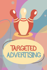 Conceptual hand writing showing Targeted Advertising. Business photo text Online Advertisement Ads based on consumer activity.