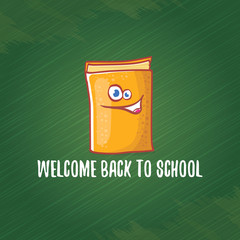 Back to school banner or poster with cartoon funky book and hand drawn doodle text label on green chalkboard texture backdrop. Vector back to school background with cartoon school supplies