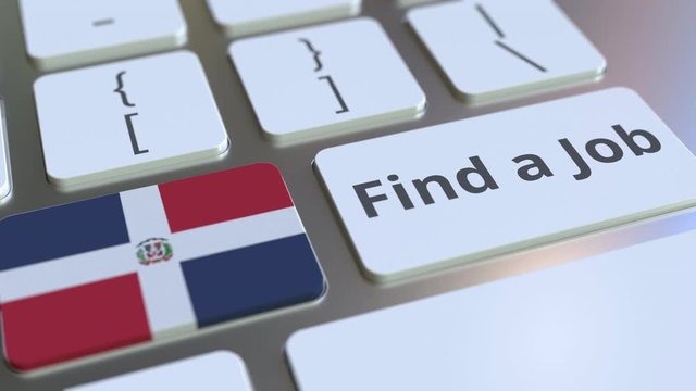 FIND A JOB text and flag of the Dominican Republic on the buttons on the computer keyboard. Employment related conceptual 3D animation