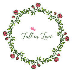 Artwork of green leafy wreath frame, for design of card beautiful fall in love. Vector