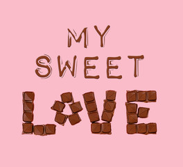 My sweet love. Valentine's day, chocolate day. chocolate bar in form of word "love". concept of love and sweet, chocolate. inscription love by chocolate. minimalism creative card. close up, soft focus