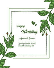 Beautiful floral frame, texture branches of leaves, for greeting card happy wedding. Vector