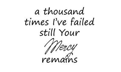 Biblical Phrase, motivational quote of life