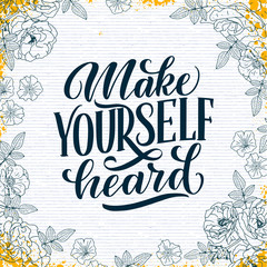 lettering quote about woman voice. Calligraphy inspiration graphic design typography element. Hand written postcard. Cute simple sign hand drawn style. Textile print