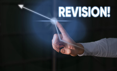 Conceptual hand writing showing Revision. Concept meaning action of revising over someone like...