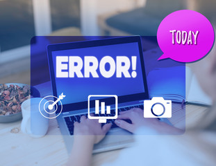 Writing note showing Error. Business concept for state or condition of being wrong in conduct...